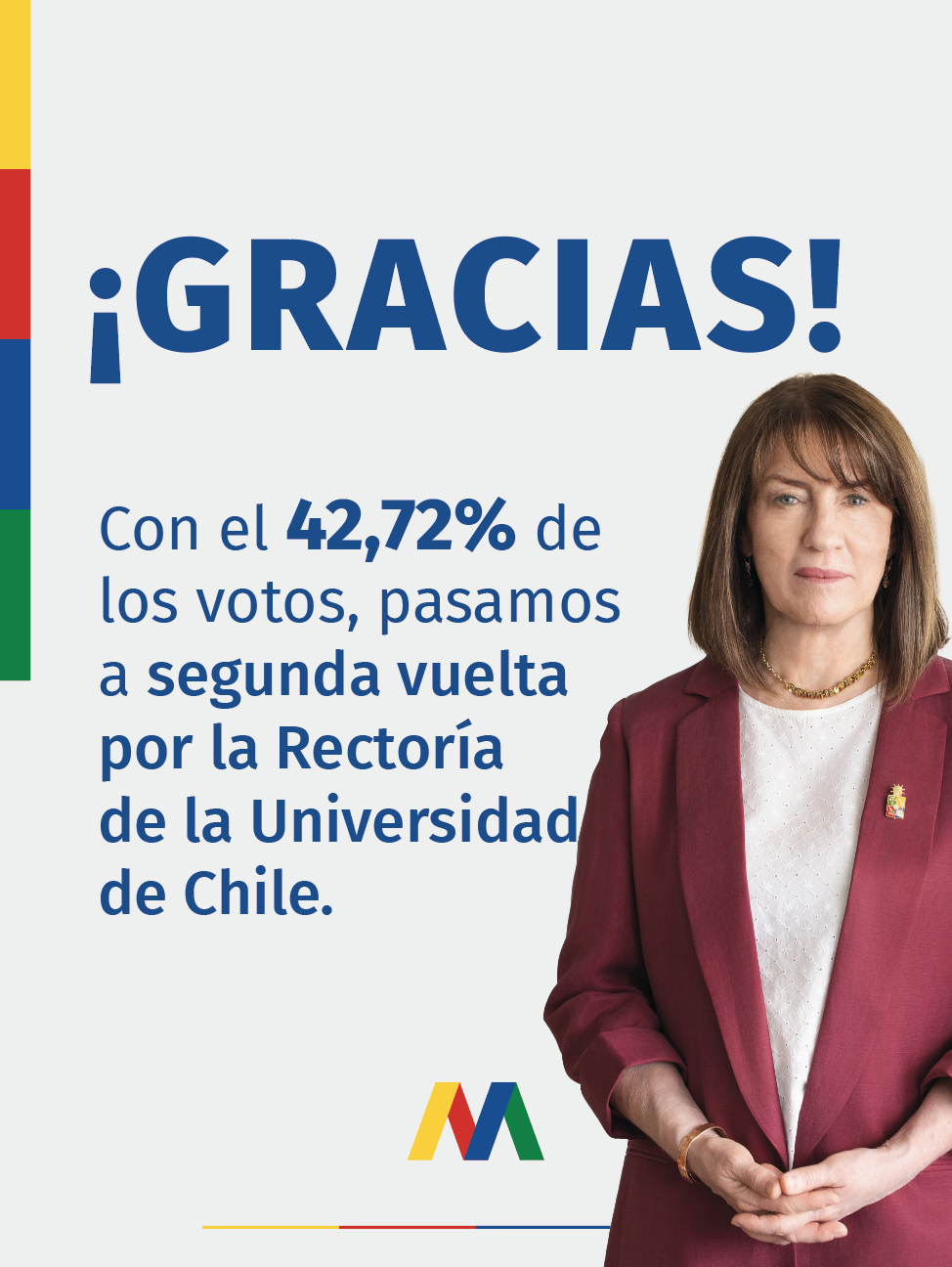 ¡Gracias! Con el 42,72% de los votos, pasamos a segunda vuelta por la Rectoría de la Universidad de Chile.